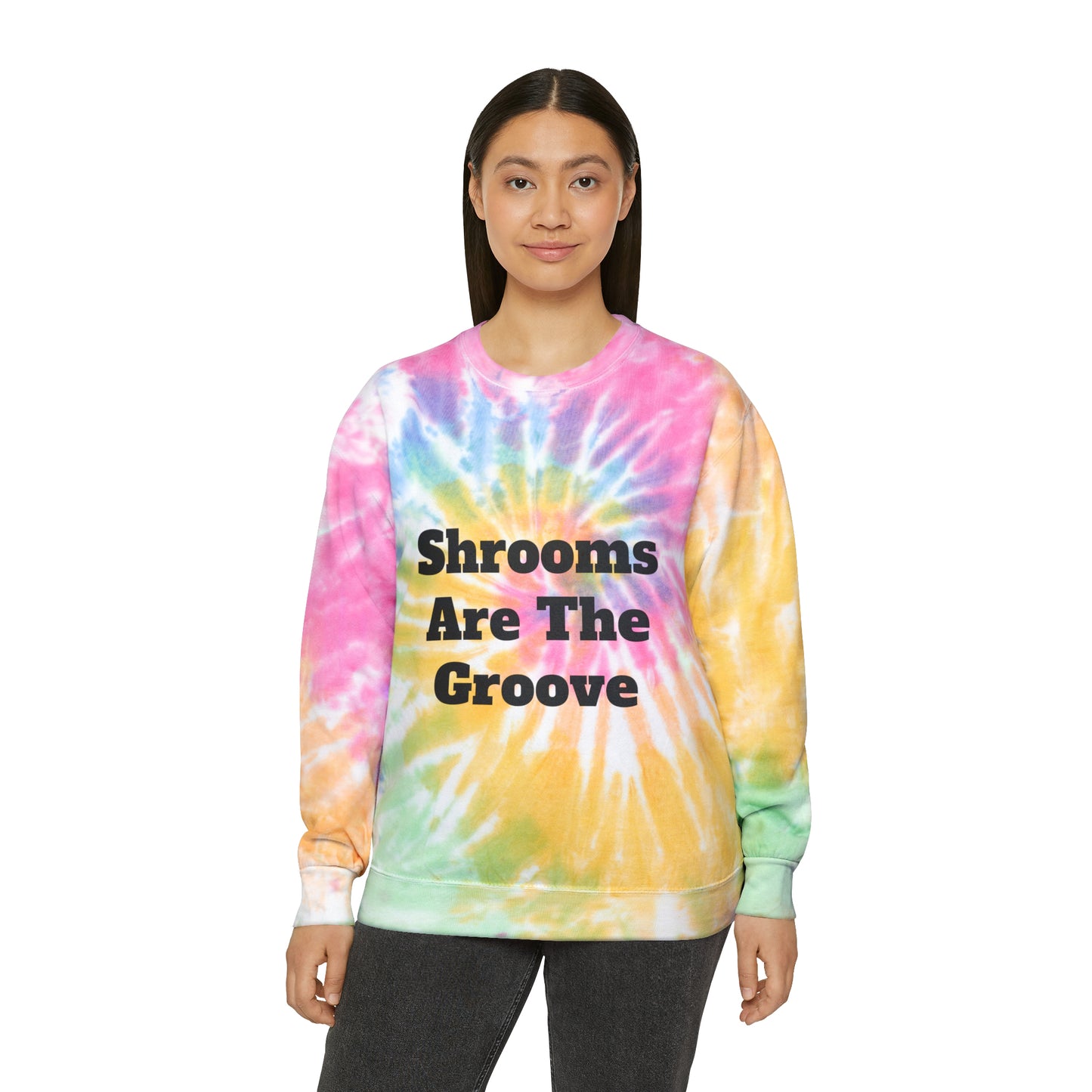 Shrooms Are The Groove Tie-Dye Sweatshirt