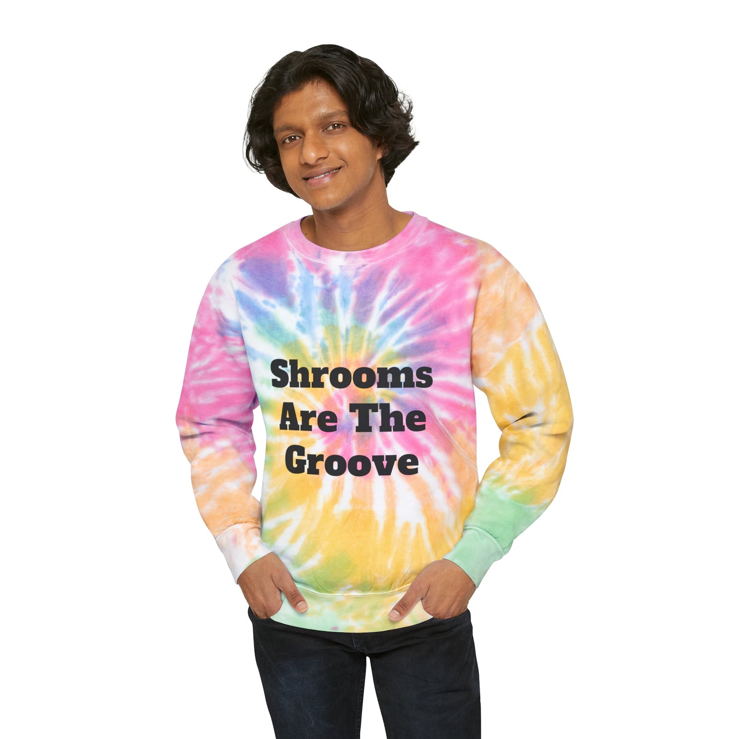 Shrooms Are The Groove Tie-Dye Sweatshirt