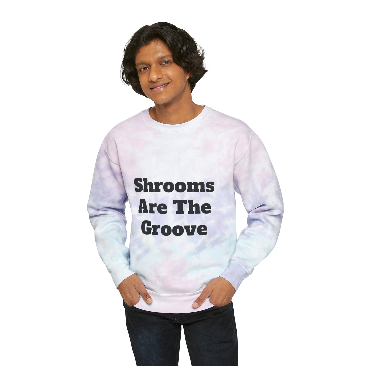 Shrooms Are The Groove Tie-Dye Sweatshirt