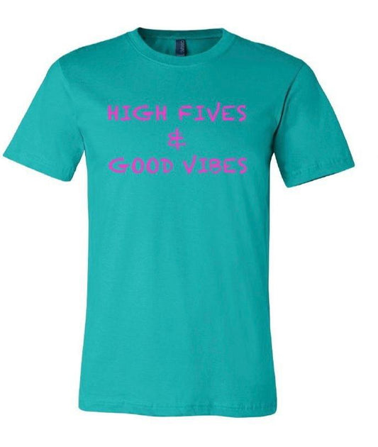 High Vibes And Good Vibes- Cotton Tee